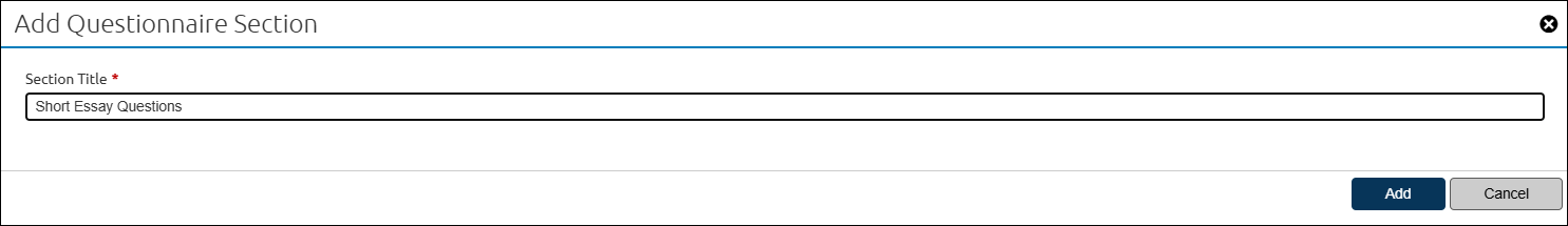 Add Questionnaire Section pop-up