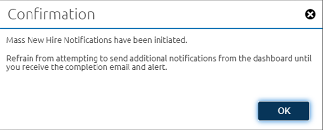 Mass new hire notification confirmation screen