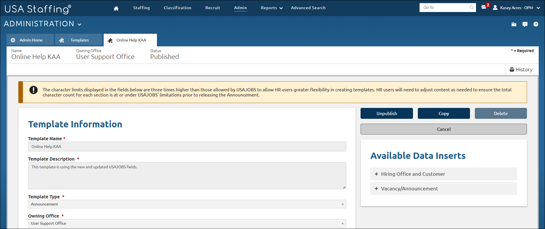 Announcement template  option with the unpublish button available