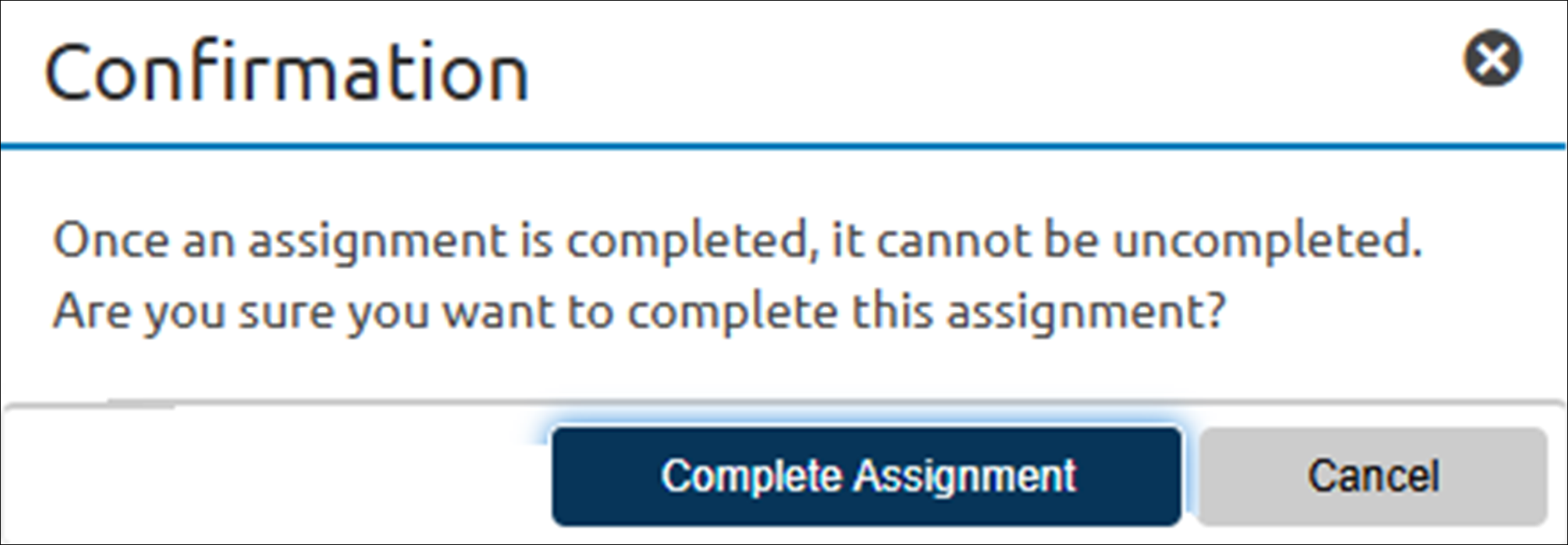 Complete assignment confirmation